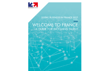 Welcome to France – a guide for incoming talent in France